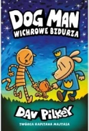 Wichrowe Bzdurza. Dogman. Tom 10