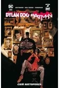 Cień nietoperza. Dylan Dog/Batman