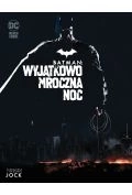 Wyjątkowo mroczna noc. Batman