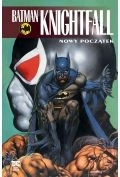 Nowy początek. Batman Knightfall. Tom 5