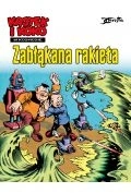 Zabłąkana rakieta. Kajtek i Koko w kosmosie. Tom 1