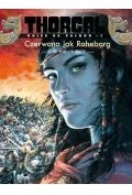 Czerwona jak Raheborg. Thorgal. Kriss de Valnor. Tom 5